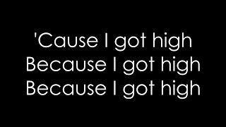 Afroman  Because I Got High Lyrics [upl. by Amargo]