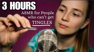 3 HOURS of ASMR for People Who REALLY Cant Get Tingles [upl. by Deborath]