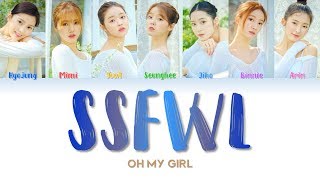 OH MY GIRL 오마이걸 quot SSFWL 다섯 번째 계절 The Fifth Season quot Lyrics ColorCodedENGHANROM가사 [upl. by Anairdna]