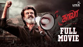 Kaala Full Movie Tamil  Rajinikanth  Nana Patekar  Huma Qureshi  Pa Ranjith  Lyca Productions [upl. by Adlecirg]