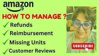 How to take Refund Reimbursement from Amazon  Amazon Customer Review  Missing Units  amazonefba [upl. by Averell246]