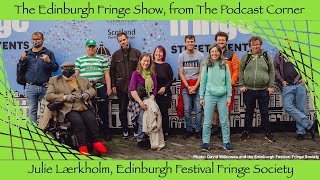 The Edinburgh Fringe Show 2024  Julie Lærkholm Edinburgh Fringe Society [upl. by Minnaminnie]