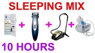 №629 Refrigerator sound clipper sound vacuum cleaner sound nebulizer sound  10 hours ASMR [upl. by Godwin]