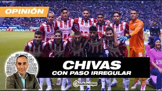 Chivas con paso irregular  Desde el vestidor con Francisco Arredondo [upl. by Zulaledairam641]