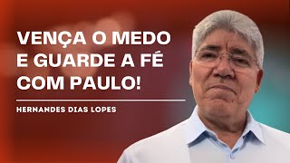 UM BALANÇO DA VIDA COMO GUARDAR A FÉ E TERMINAR BEM  Hernandes Dias Lopes [upl. by Yanad675]