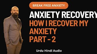 anxiety recovery success story part 2 [upl. by Robbins]