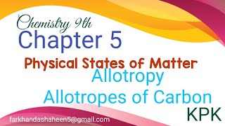 AllotropyAllotropes of Carbon Chapter 5 Chemistry 9th KPK Textbook Board Peshawar [upl. by Launam]