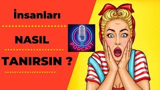 Bir İnsanı Nasıl Tanırsınız [upl. by Pirri498]