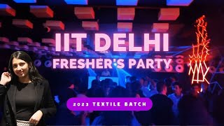 IIT Delhi🍷Freshers party 2023🎉🥂 iit freshers [upl. by Markman]