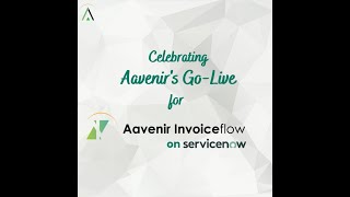 Celebrating Aavenirs GoLive for Aavenir Invoiceflow [upl. by Frye141]