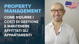 Property management Ecco quanto e come guadagnare perfezionando la gestione degli immobili [upl. by Xer]