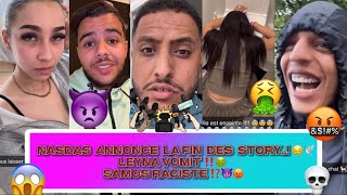 NASDAS amp Co🦅EP48🍿 NASDAS Annonce la FIN des STORY😔🕊️•LEYNA VOMIT🤮•LYNA PLEURE🥺•SAMOS RACISTE⁉️ [upl. by Estey]