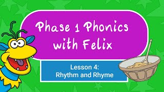 Rhythm and Rhyme for Kids  Phase 1 Phonics [upl. by Misha]