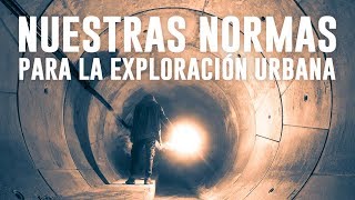 Nuestras REGLAS guia exploración urbana  Portillo [upl. by Severson]