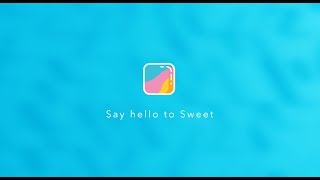 Say Hello to Sweet [upl. by Branscum]