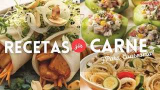 6 deliciosas recetas sin carne para cocinar en Cuaresma  Recetas vegetarianas  Cocina Vital [upl. by Thisbe]