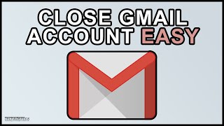 How To Close Your Gmail Account  Full Guide [upl. by Ioyal]