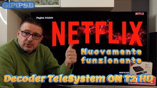 Installare Netflix funzionante nel decoder Telesystem ON T2 HD  Marzo 2023 [upl. by Mackay]