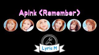 Lyric M Apink  Remember 에이핑크  리멤버 [upl. by Pugh121]