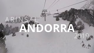 Arinsal Andorra 2019 Snowboarding amp Skiing [upl. by Enellij]