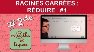 Réduire les racines carrées 1  Seconde [upl. by Harbot]