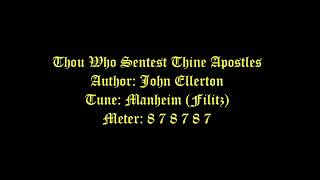 Thou Who Sentest Thine Apostles Lyrics Manheim  StSimon And StJude [upl. by Kirtley]