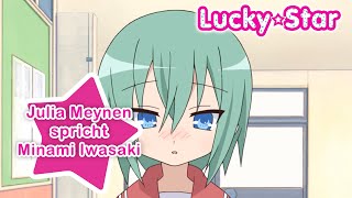 LUCKY☆STAR  Synchronclip 11 Julia Meynen spricht Minami Iwasaki [upl. by Floss]