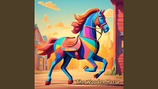 The Wooden Horse [upl. by Navert]