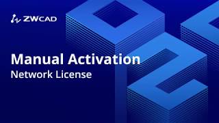 Manual Activation Network License  ZWCAD Activation Tutorial [upl. by Nomit511]