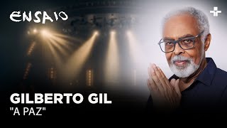 Gilberto Gil  Ensaio [upl. by Denni]