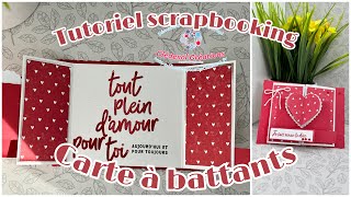 Tuto Scrapbooking Carte à Battants  quotJe suis venue te direquot [upl. by Golding897]