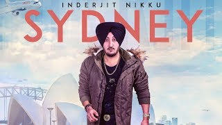 Sydney Inderjit Nikku Full Song  Prabh Near  Latest Punjabi Songs 2018  TSeries [upl. by Beasley]