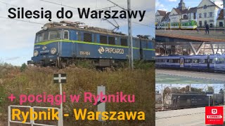 Kolejowe Podróże 27 Silesią do Warszawy [upl. by Shanly769]