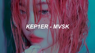 Kep1er 케플러  ‘MVSK’ Easy Lyrics [upl. by West344]