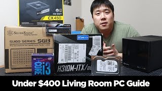 Mini ITX Living Room PC for under 400  Build Guide Silverstone SG13 [upl. by Lorak]