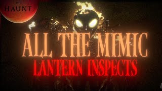 ROBLOX THE MIMIC All Lantern Inspects Of All Lanterns that I Have [upl. by Lanaj]