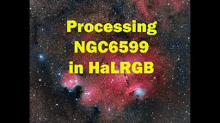 Processing HaLRGB on NGC6559 [upl. by Etnoel789]