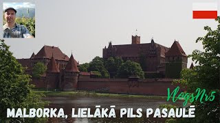 Malborka lielākā pils pasaulē Polija Piedzīvojumi ar Andri vlogs Nr5 [upl. by Nodababus577]