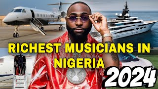 Top10 Richest Musicians In Nigeria 2024 amp Their Estimated Networth [upl. by Swec]