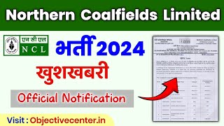 NCL Recruitment 2024 Important Notice Today [upl. by Eniamsaj]