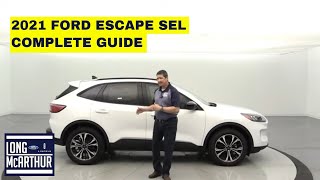 2021 FORD ESCAPE SEL COMPLETE GUIDE [upl. by Lita848]