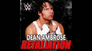 WWE Dean Ambrose 1st Theme quotRetaliationquot V1 HQ [upl. by Mulcahy]