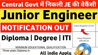 JE Level Govt Jobs 2024  Junior Engineer Vacancy 2024  Junior Engineer Recruitment 2024 JE Vacancy [upl. by Slrahc]