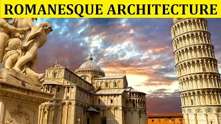 HISTORY OF ROMANESQUE ARCHITECTURE [upl. by Uzzia]