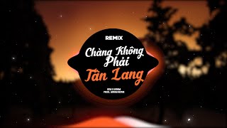 Chàng Không Phải Tân Lang Remix  Jena x SinKra Prod SinKra Remix [upl. by Ardnak172]