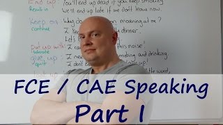 CAE  FCE Speaking Part I [upl. by Myrilla542]