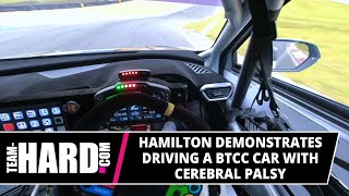 INSIDE INFO  Racing with Cerebral Palsy Nic Hamilton Drives his BTCC CUPRA Leon for the first time [upl. by Fulmer188]