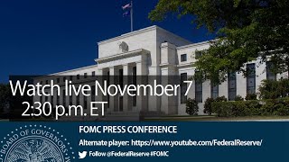 FOMC Press Conference November 7 2024 [upl. by Atived]