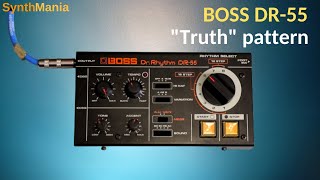 BOSS DR55 quotTruthquot pattern [upl. by Anyd]