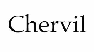 How to Pronounce Chervil [upl. by Narcis225]